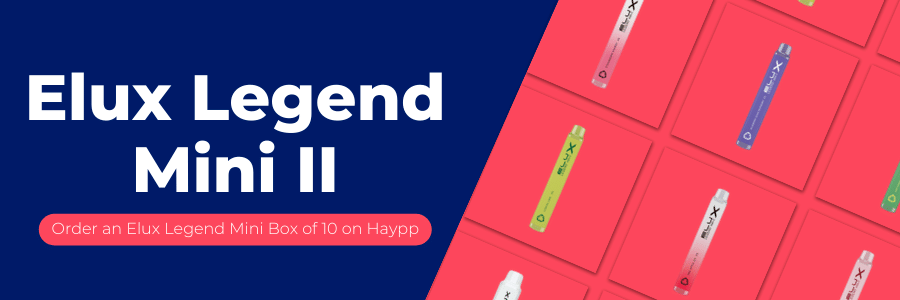 Elux Legend Mini Vape Overview - Order Your Elux Legend Mini II on Haypp UK