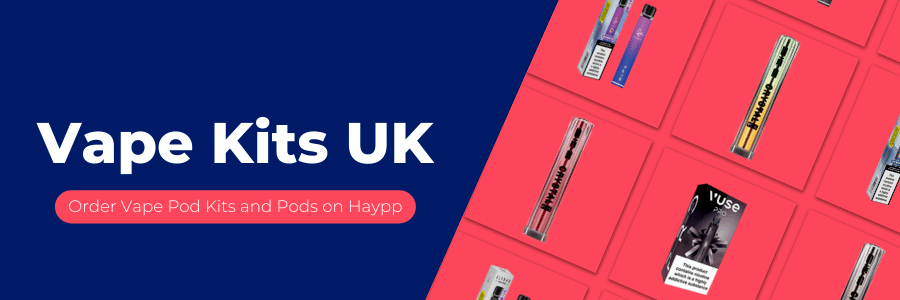 Vape Kits Overview - Haypp UK