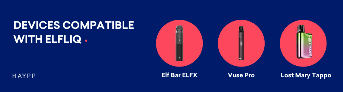 Recommended Devices for ELFLIQ E-Liquids