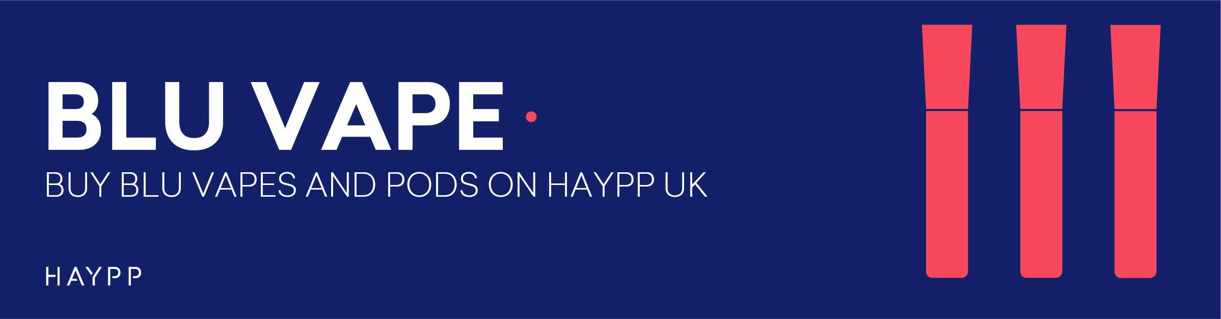 Buy Blu Vapes on Haypp UK - Shop all Top Brands on Haypp UK with Fast, Free UK Shipping 