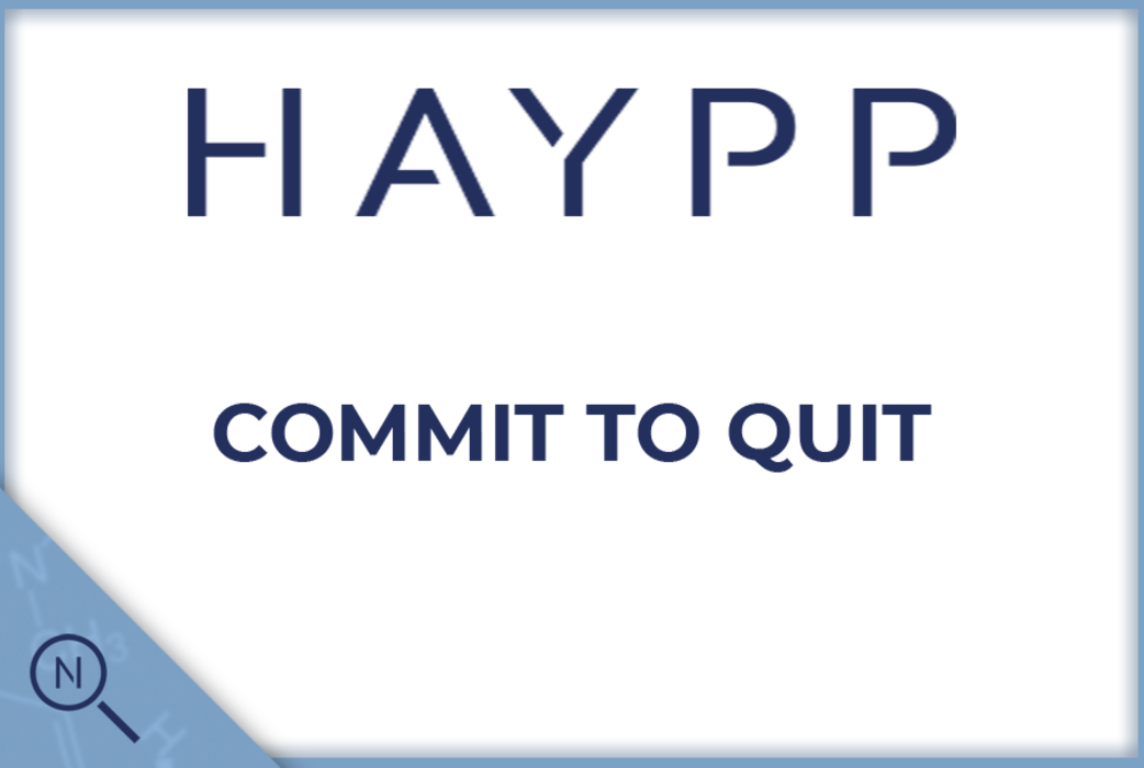 Haypp commit to quit!